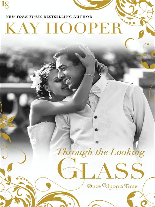 Title details for Through the Looking Glass by Kay Hooper - Available